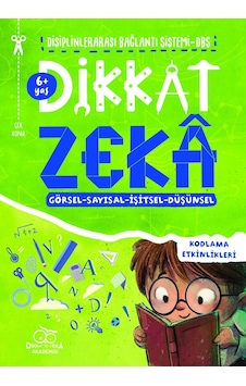 Di - Ze Dikkati ve Düşünme Becerilerini Geliştirme 6 Yaş Di - Ze Dikkati ve Düşünme Becerilerini Geliştirme 6 Yaş