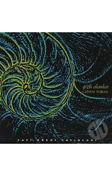 Gizli Alanlar (güven Turan) / Yapı Kredi Şiir Kitapları Gizli Alanlar (güven Turan) / Yapı Kredi Şiir Kitapları
