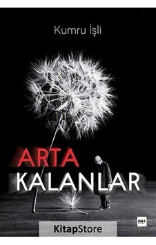 Artakalanlar - Kumru İşli - Tilki Kitap Artakalanlar - Kumru İşli - Tilki Kitap