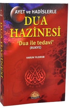 Ayet ve Hadislerle Dua Hazinesi - Harun Yıldırım - Sağlam Yayınevi Ayet ve Hadislerle Dua Hazinesi - Harun Yıldırım - Sağlam Yayınevi