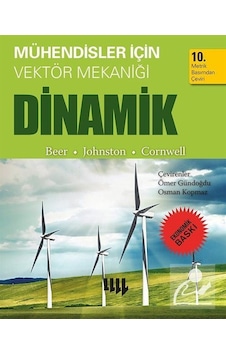 Mühendisler için Vektör Mekaniği Dinamik Ekonomik Baskı / Pr. Mühendisler için Vektör Mekaniği Dinamik Ekonomik Baskı / Pr.