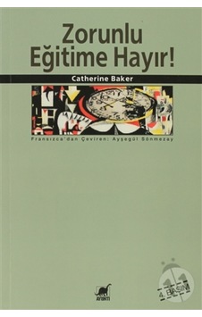 Zorunlu Eğitime Hayır! n11.2032 Zorunlu Eğitime Hayır! n11.2032