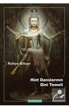 Hint Danslarının Dini Temeli / Rukiye Bilican