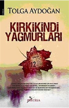 Kırkikindi Yağmurları - Tolga Aydoğan - Postiga