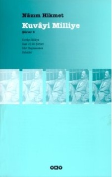 Kuvayi Milliye - Şiirler 3- Yapı Kredi Yayınları Kuvayi Milliye - Şiirler 3- Yapı Kredi Yayınları