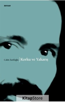 Korku Ve Yakarış / Cahit Zarifoğlu N11.24747 Korku Ve Yakarış / Cahit Zarifoğlu N11.24747