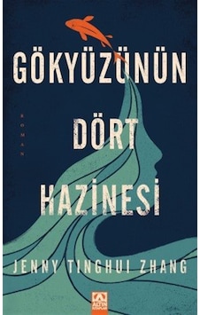 Gökyüzünün Dört Hazinesi / Jenny Tınghuı Zhang Gökyüzünün Dört Hazinesi / Jenny Tınghuı Zhang