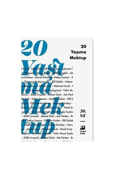 20 Yaşıma Dair Düşünceler: Bir Yolculuk 20 Yaşıma Dair Düşünceler: Bir Yolculuk