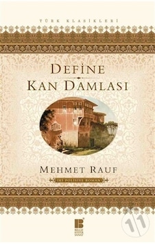 Define-Kan Damlası - Mehmet Rauf - Bilge Kültür Sanat Define-Kan Damlası - Mehmet Rauf - Bilge Kültür Sanat