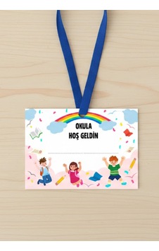 Okula Hoşgeldin Yaka İsimliği Kartı Sınıf Kartı Kalın Kart Delikli 7x9 Cm 18 Adet Çok Renkli