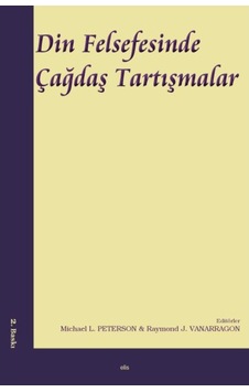 Din Felsefesinde Çağdaş Tartışmalar- Elis Yayınları