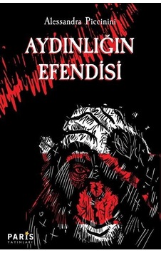 Aydınlığın Efendisi - Alessandra Piccinini - Paris Aydınlığın Efendisi - Alessandra Piccinini - Paris