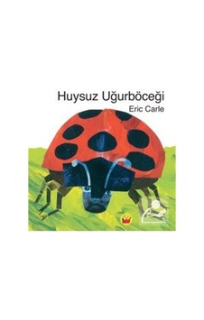 Mercankitap Huysuz Uğurböceği / Eric Carle