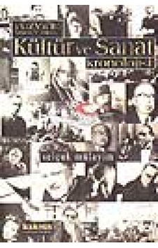 Yüzyılın (1900 - 1999)Kültür ve Sanat Kronolojisi- Kaknüs Yayınları