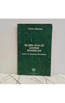 Bilimin Niteliği Üzerine Denemeler Evrim Ve Quantum Kuramları Bilimin Niteliği Üzerine Denemeler Evrim Ve Quantum Kuramları