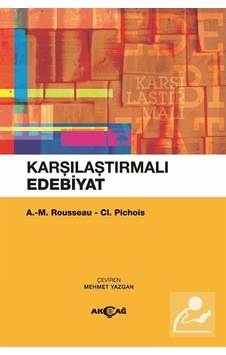 Karşılaştırmalı Edebiyat / A. -M. Rousseau Karşılaştırmalı Edebiyat / A. -M. Rousseau