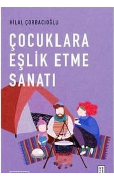 Çocuklara Eşlik Etme Sanatı