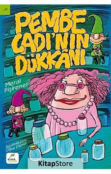 Pembe Cadı'Nın Dükkanı / Meral Pişirener Pembe Cadı'Nın Dükkanı / Meral Pişirener