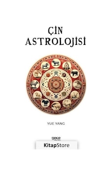 Çin Astrolojisi - Yue Yang - Gece Kitaplığı