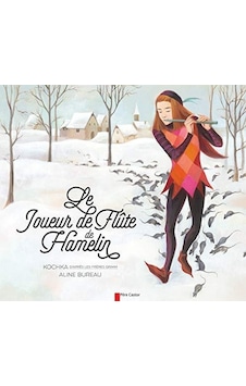 Le Joueur De Flûte De Hamelin Le Joueur De Flûte De Hamelin