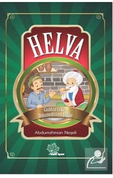 Helva-Güldürürken Düşündüren Bilge - Abdurrahman Neşeli - Asmaaltı Yayınevi