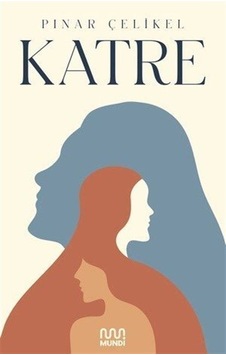 Katre - Pınar Çelikel - Mundi