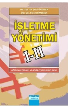 İşletme Yönetimi I-Iı Erdal Ünsalan Detay İşletme Yönetimi I-Iı Erdal Ünsalan Detay