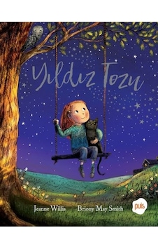 Yıldız Tozu - Jeanne Willis - Puis Yayınları Yıldız Tozu - Jeanne Willis - Puis Yayınları