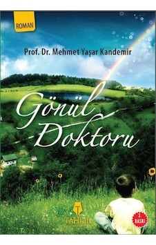Gönül Doktoru - Mehmet Yaşar Kandemir - Tahlil Yayinlari Gönül Doktoru - Mehmet Yaşar Kandemir - Tahlil Yayinlari