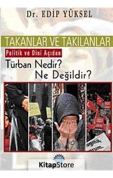Takanlar Ve Takılanlar Türban Nedir - Edip Yüksel - Ozan Yayıncılık Takanlar Ve Takılanlar Türban Nedir - Edip Yüksel - Ozan Yayıncılık