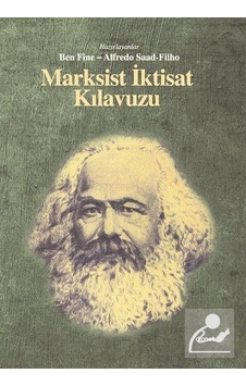 Marksist Iktisat Kılavuzu Ciltli / Alfredo Saad-Filho
