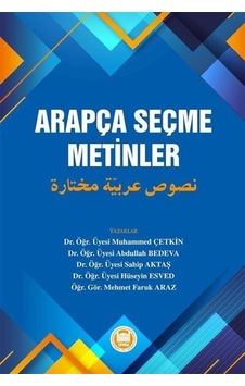 Arapça Seçme Metinler- M. Ü. İlahiyat Fakültesi Vakfı Yayı Arapça Seçme Metinler- M. Ü. İlahiyat Fakültesi Vakfı Yayı