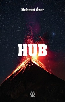 Hub - Mehmet Özer - Luna Yayınları