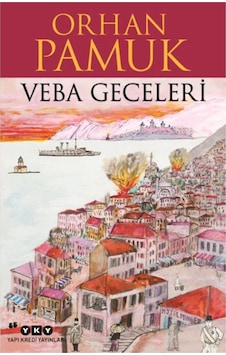Veba Geceleri / Orhan Pamuk 9789750849282 Veba Geceleri / Orhan Pamuk 9789750849282