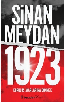 1923 Kuruluş Ayarlarına Dönmek / Sinan Meydan 9789751037442