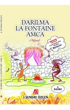 Darılma La Fontaine Amca - J. Sunday Özgen - Baygenç Yayıncılık