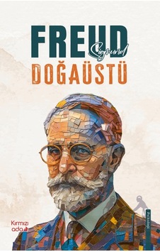 Doğaüstü Kırmızı Ada Yayınları Sigmund Freud Doğaüstü Kırmızı Ada Yayınları Sigmund Freud