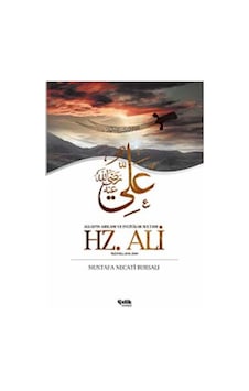 Hz. Ali Allahın Arslanı ve Evliyalar Sultanı Mustafa Necati Bu 9789757161219 Hz. Ali Allahın Arslanı ve Evliyalar Sultanı Mustafa Necati Bu 9789757161219