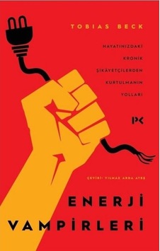 Enerji Vampirleri - Tobias Beck - Profil Kitap Enerji Vampirleri - Tobias Beck - Profil Kitap