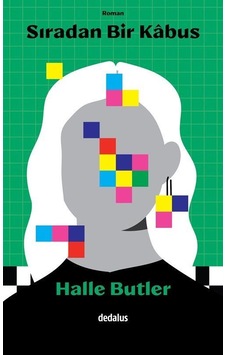 Sıradan Bir Kabus / Halle Butler