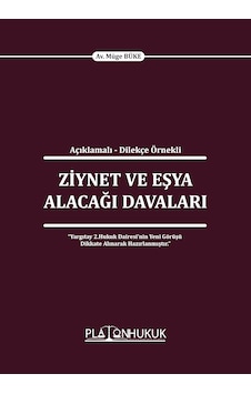 Ziynet Ve Eşya Alacağı Davaları Ziynet Ve Eşya Alacağı Davaları
