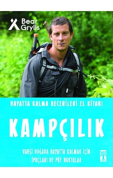 Kampçılık - Hayatta Kalma Becerileri El Kitabı 6 Kampçılık - Hayatta Kalma Becerileri El Kitabı 6