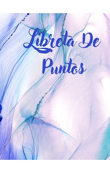 Libreta De Puntos: Cuaderno On Cuadrícula De Punto Dot Grid Para Bullet Journal, Lettering Y Caligrafia Journal De Pu Çok Renkli