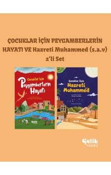Çocuklar İçin Peygamberlerin Hayatı Ve Hazreti Muhammed S.a.v