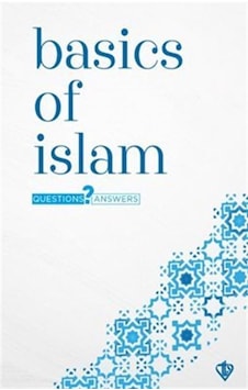 Basics Of Islam Questions And Answers Temel Dini Bilgiler ...