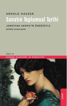 SANATIN TOPLUMSAL TARİHİ 3 SANATIN TOPLUMSAL TARİHİ 3