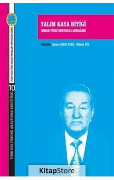 Yalım Kaya Bitigi-Osman Fikri Sertkaya Armağanı - Türk Kültürünü Araştırma Enstitüsü Yalım Kaya Bitigi-Osman Fikri Sertkaya Armağanı - Türk Kültürünü Araştırma Enstitüsü