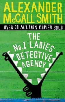 The No. 1 Ladies' Detective Agency 9780349116754 The No. 1 Ladies' Detective Agency 9780349116754