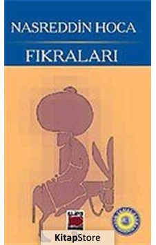 Nasrettin Hoca Fıkralarından Seçmeler - Mehmet Aycı - Elips Kitapları Nasrettin Hoca Fıkralarından Seçmeler - Mehmet Aycı - Elips Kitapları
