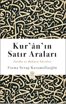 Kur'an'ın Satır Araları Kur'an'ın Satır Araları